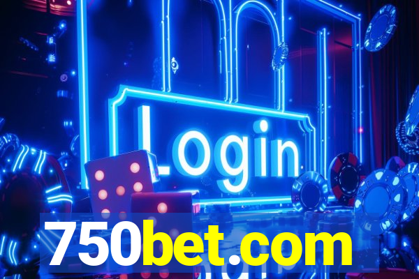 750bet.com