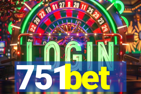 751bet