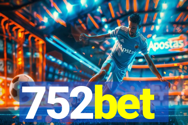 752bet