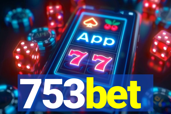 753bet