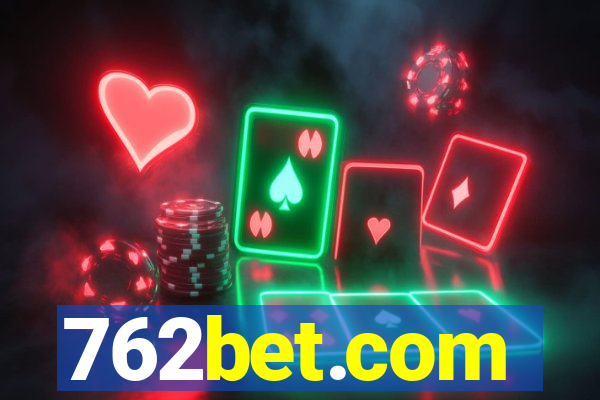 762bet.com