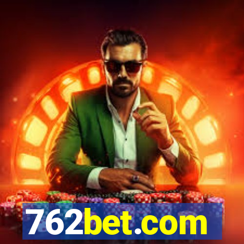 762bet.com