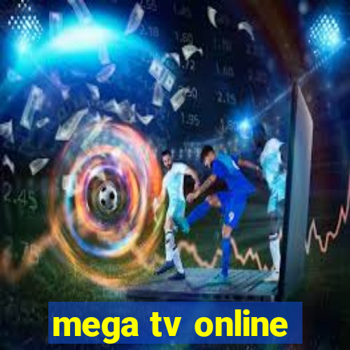 mega tv online