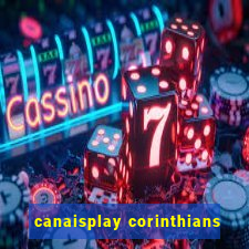 canaisplay corinthians