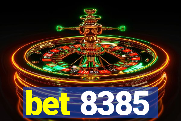 bet 8385