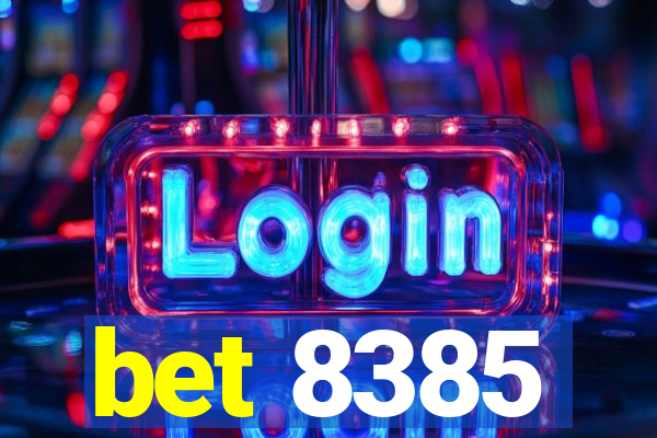 bet 8385