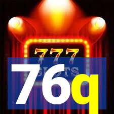 76q