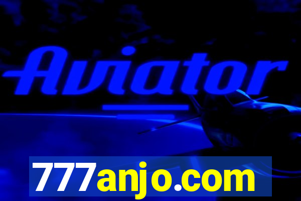 777anjo.com