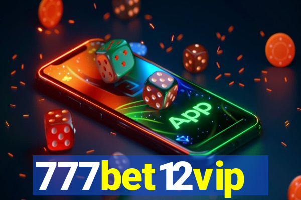 777bet12vip