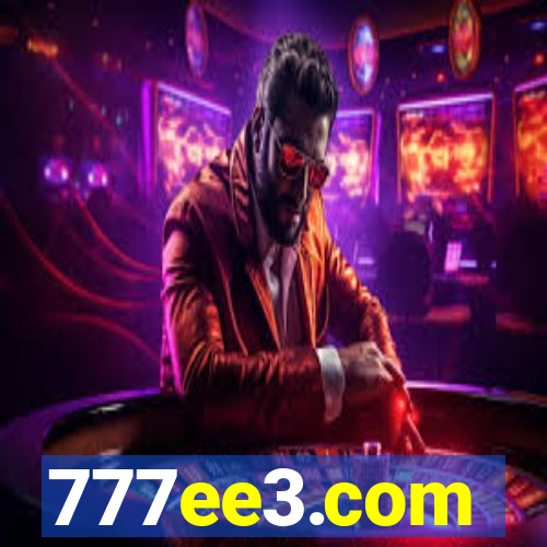 777ee3.com