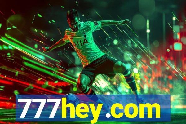 777hey.com