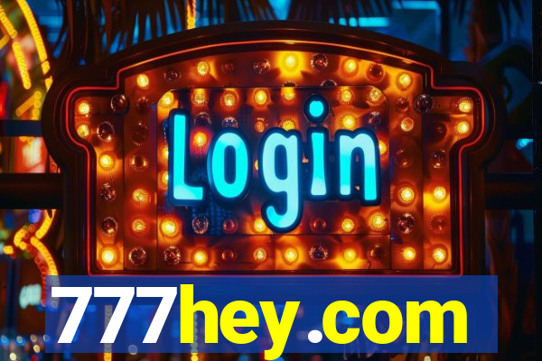 777hey.com