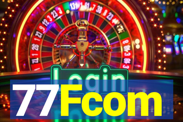 77Fcom