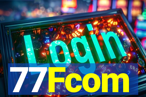 77Fcom