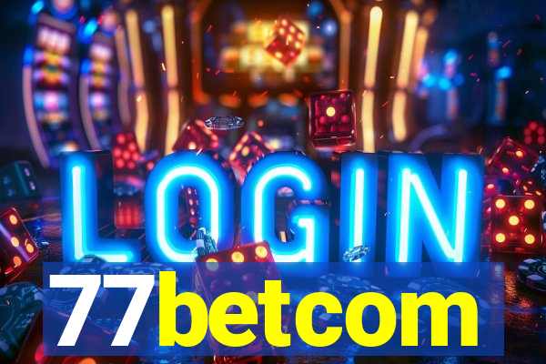 77betcom