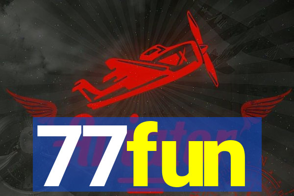 77fun