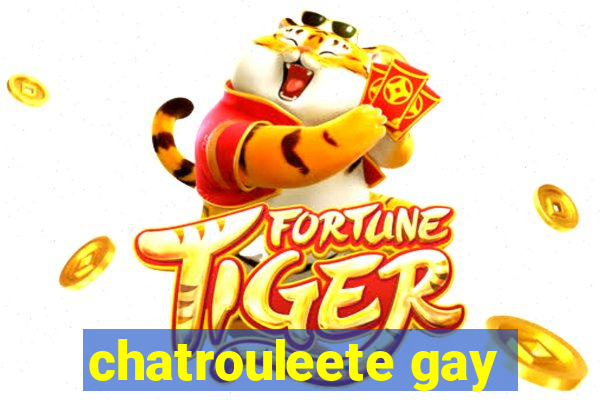 chatrouleete gay