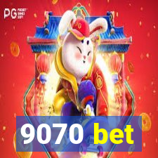 9070 bet