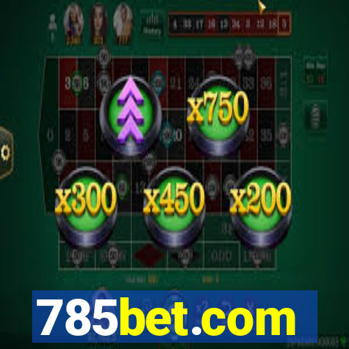 785bet.com