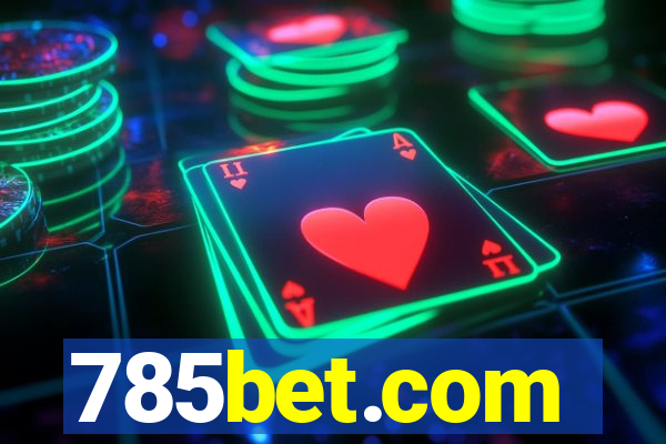 785bet.com