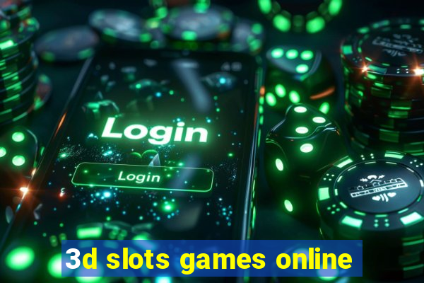 3d slots games online