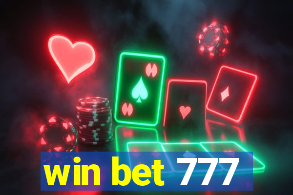 win bet 777