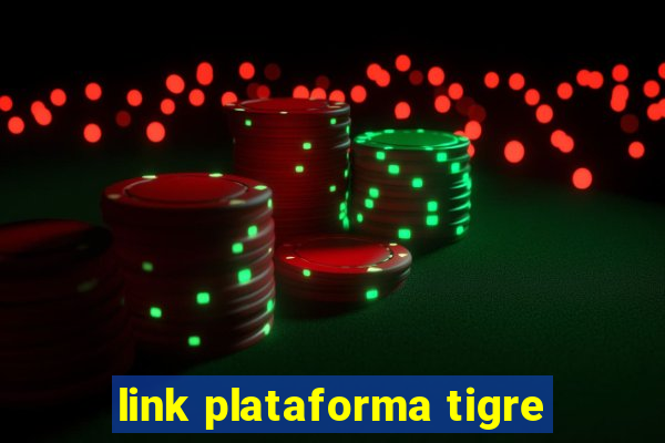 link plataforma tigre