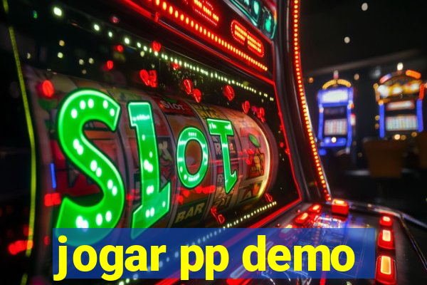 jogar pp demo