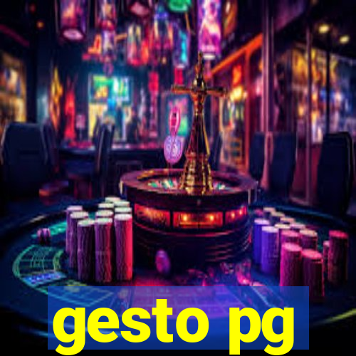 gesto pg