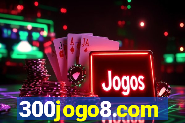 300jogo8.com