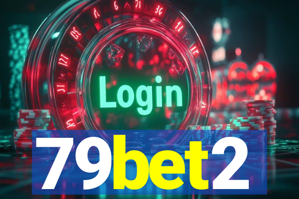 79bet2