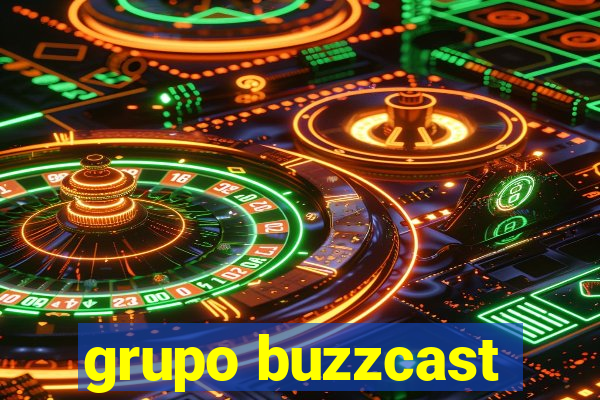 grupo buzzcast