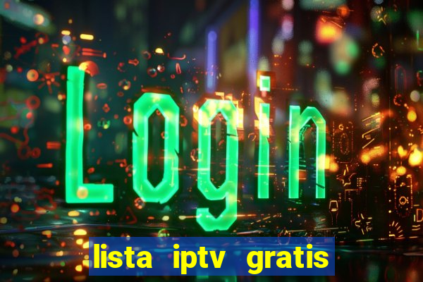 lista iptv gratis futebol ao vivo