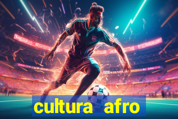 cultura afro brasileira esporte