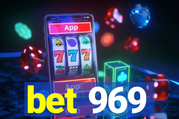 bet 969