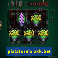 plataforma okk.bet