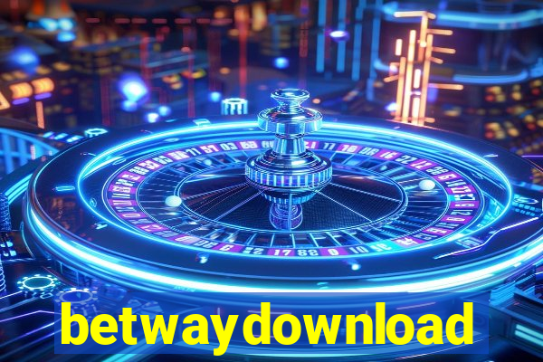 betwaydownload