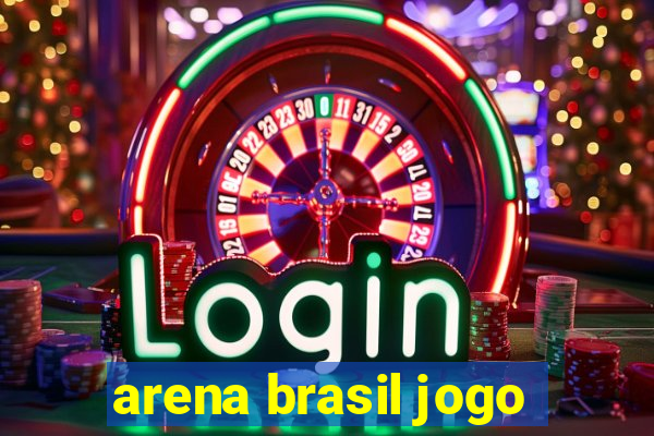 arena brasil jogo