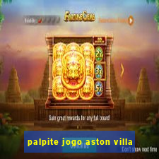 palpite jogo aston villa