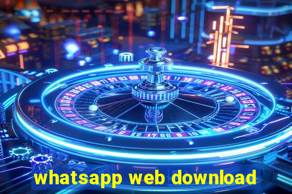 whatsapp web download