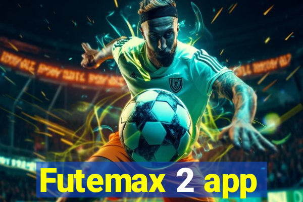 Futemax 2 app