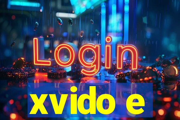 xvido e