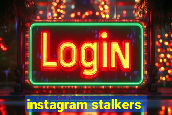 instagram stalkers