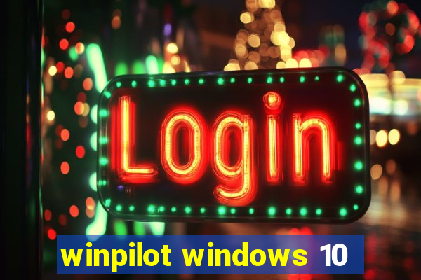 winpilot windows 10