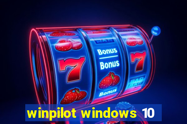 winpilot windows 10