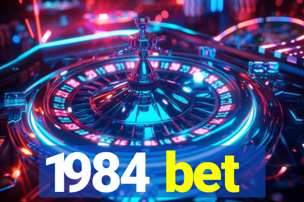 1984 bet