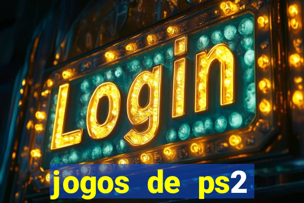 jogos de ps2 formato iso