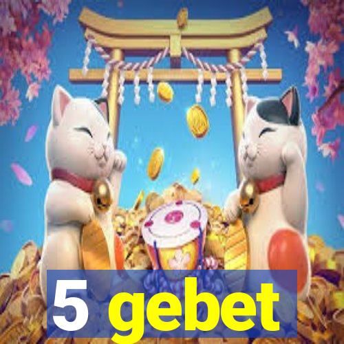 5 gebet