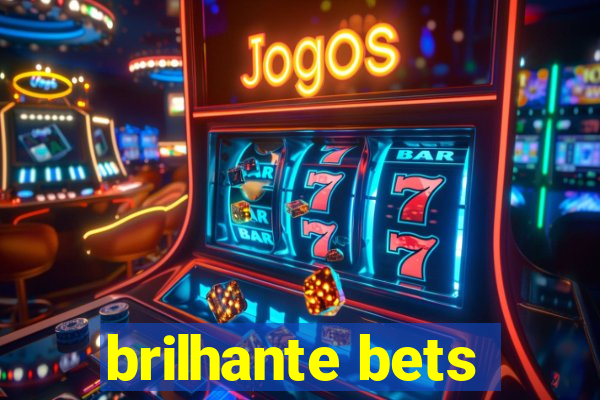 brilhante bets