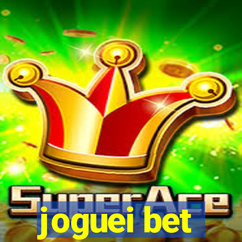 joguei bet